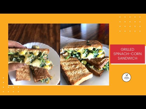 Corn Cheese Spinach Sandwich | Yummy Easy Healthy ! #Breakfast #LockdownRecipe #SizzlingTastebuds