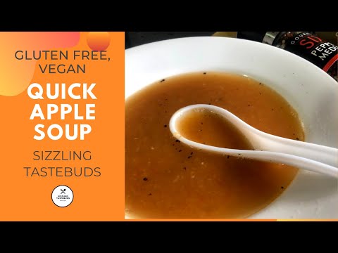 Apple Soup | How to make Gluten Free, Vegan , Low cal Apple Soup | Quick Video Recipe