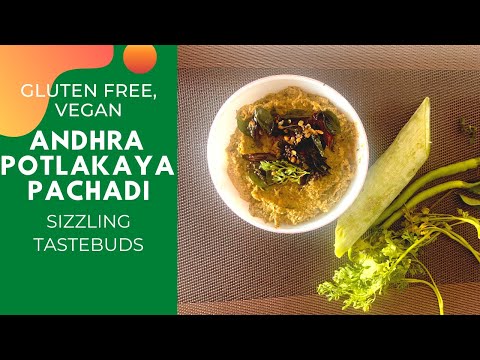 Andhra Style Potlakaya Pachadi |  No Onion No garlic chutney with snakegourd