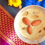 Badam Semiya Payasam is a sweet kheer or pudding made with roasted vermicelli, made with Durum Wheat and simmered in a thick flavoured almond rich milk, topped with nuts.