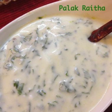Palak Raita or Spinach Raita is a quick to make and soothing Dish for fasting or add to summer meal plans