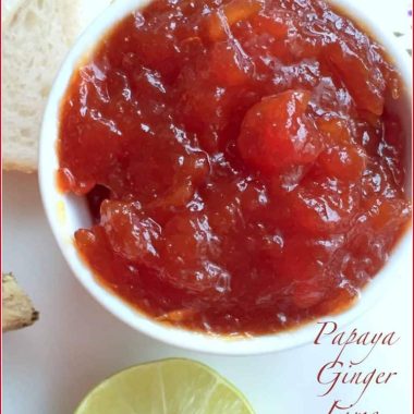 Papaya Ginger Lime Relish is a healthy, homemade jam made with papaya. And no preservatives added.