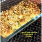 Onion Sesame Pull Apart Bread | Yeasted bread recipes