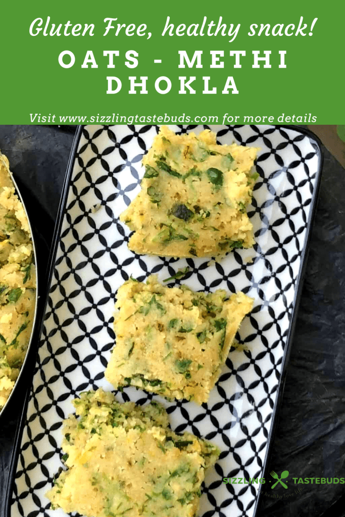 Oats Methi Dhokla is a spongy, soft and steamed snack using Oats and fenugreek leaves. Served with Green chutney or some sauce.