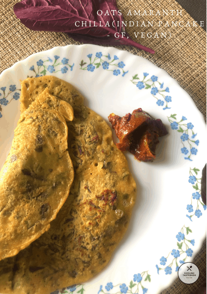 Oats Amaranth Chilla is a Gluten Free,Vegan Indian savory pancake that is nutritious and filling. Served usually with Green Chutney along with a cup of Tea.