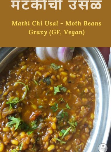 Matki Chi Usal is a delicious curry from Maharashtra made with moth beans and served with flatbreads or Pav (dinner rolls)