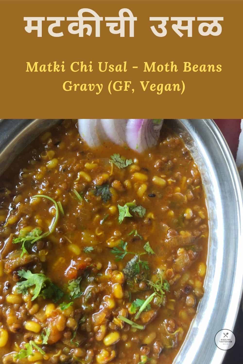 Matki Chi Usal is a delicious curry from Maharashtra made with moth beans and served with flatbreads or Pav (dinner rolls)