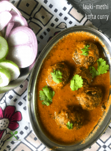 Lauki Methi Kofta Curry is a Low-fat Indian Curry (Gluten Free+vegan) made with bottlegourd and fenugreek leaves dumplings that are simmered in a spicy tomato base. Served with flatbreads and rice.