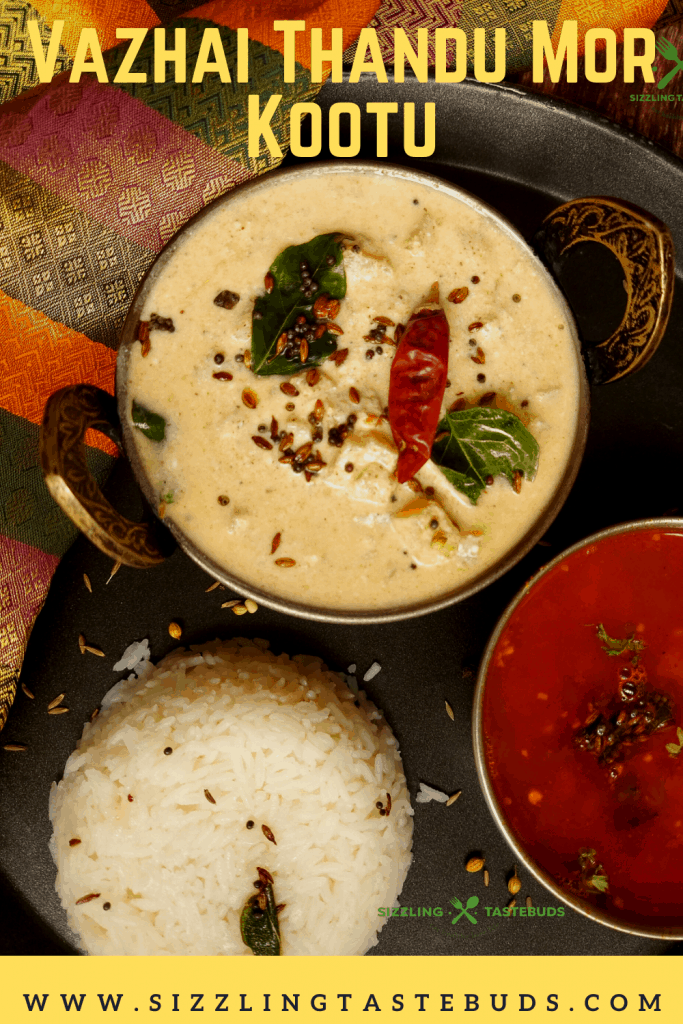 Vazhai Thandu Mor Kootu is a spiced curry made with yoghurt and tender banana stem. This is usually served with Sambhar and steamed rice.