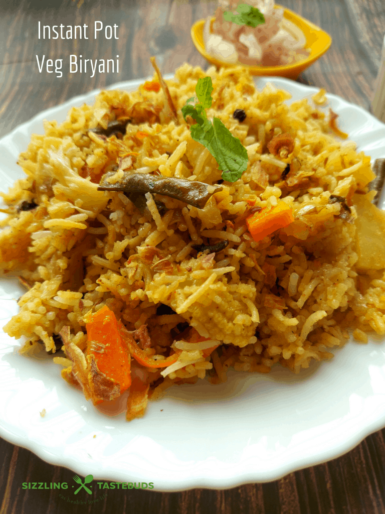 A delicious Veg Biryani made in Instant Pot. Biryani is usually served with Raita or Salna as a Main Course in Indian Cuisine
