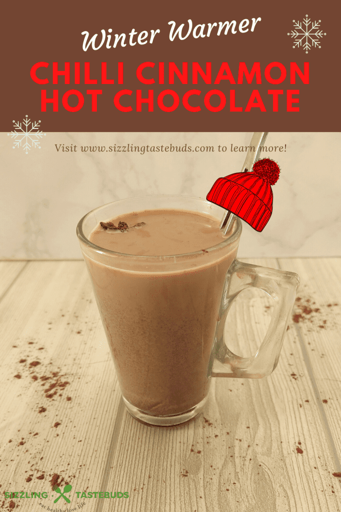Chilli Cinnamon Hot Chocolate is a delicious 'spicy' twist on the Classic Hot Chocolate. Served as a hot beverage during Winter or any day when you feel like it.