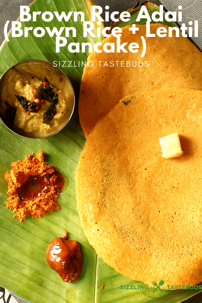 Brown Rice Adai is a gluten Free, Protein Rich and Vegan lentil + Brown Rice Dosa served for breakfast. Quick snack or sometimes dinner.