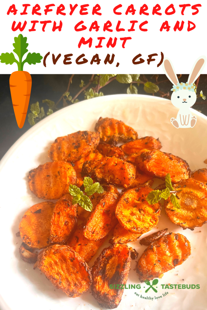 Garlic and Mint come together with carrots in this fuss free, Vegan + GF delicious dish that is made in minutes in an air fryer. Serve as a side or enjoy as a meal !  