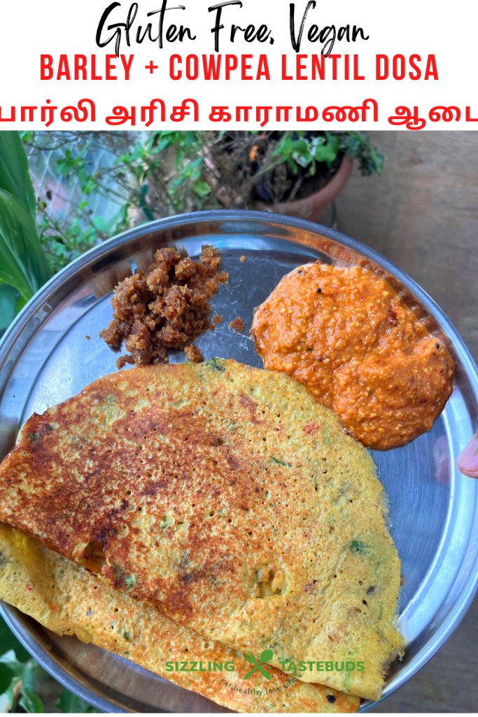 Barley Karamani Adai is a healthy, protein rich Dosa made with Barley and Cow pea lentils.Served with Chutney and /or sambhar, this makes for a great breakfast or a light dinner too !